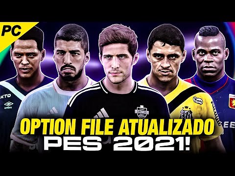 COMO INSTALAR QUALQUER OPTION FILE no PES 2021 de PC | TUTORIAL COMPLETO !!