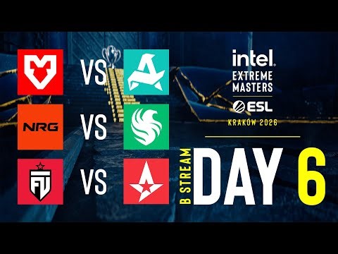 IEM Krakow 2026 - Day 6 - Stream B