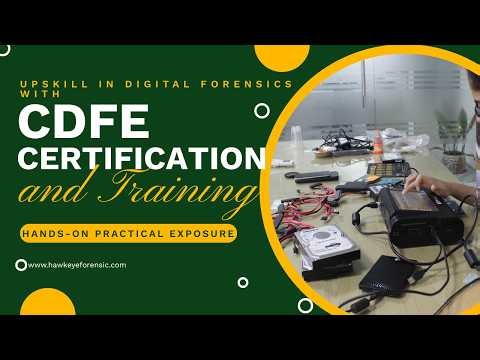 Certified Digital Forensics Expert (CDFE) Practical Training | Hands-On Digital Forensics Course