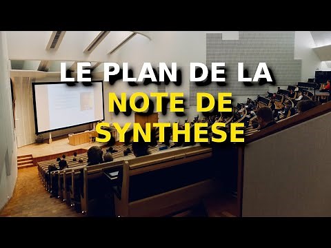 Comment faire le plan d'une note de synthèse