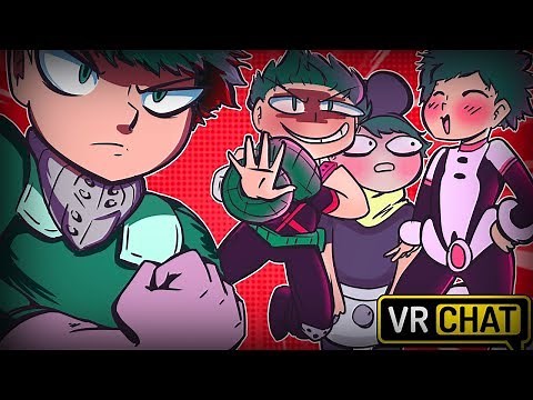 INTO THE MY HERO-VERSE IN VRCHAT! (VRChat Funny Moments, Highlights, Compilations)