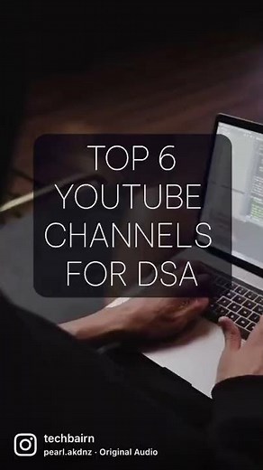 Top 6 YouTube Channels for DSA.