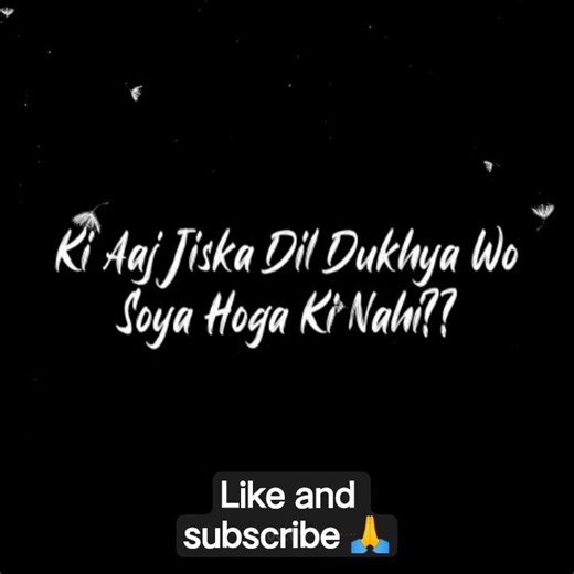 sojata hai her koi 💔💔💔💔💔💔💔💔💔💔💔