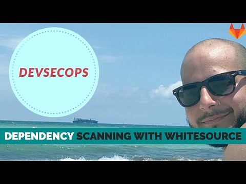 Dependency Scanning with GitLab and WhiteSource (DevSecOps)