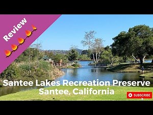 Campground Review of Santee Lakes Recreation Preserve, Santee, California