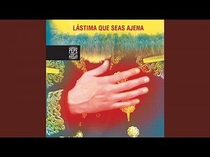 Lástima Que Seas Ajena