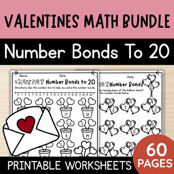 Valentine's Day Math: Number Bonds to 20 Bundle | Kindergarten 1st & 2nd Grade