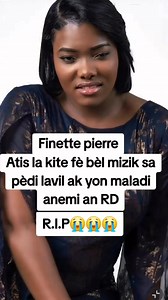 R.I.P finette pierre 😭😭😭😭 se li ki te fè mizik sa | MEDIA ZEN HAÏTI