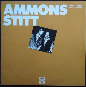 Gene Ammons, Sonny Stitt - Ammons Stitt