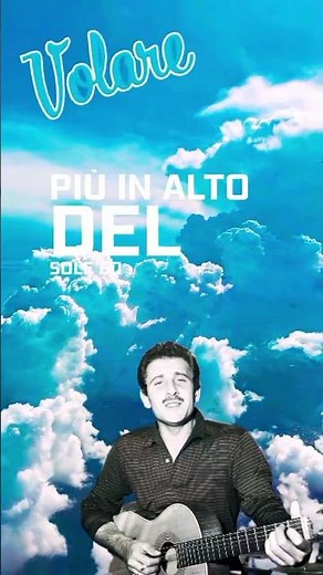 Domenico Modugno: Volare (Nel Blu Dipinto Di Blu)