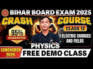 Class 12th Physics Chapter 1 BSEB | CRASH COURSE | Electric Charges And Fields
