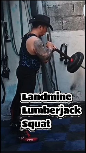 LANDMINE EXERCISE NO.7 LUMBERJACK SQUAT