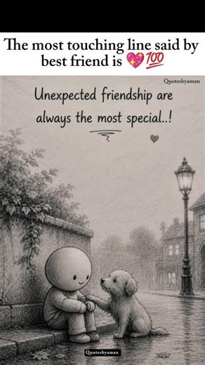 Unexpected friendship are always special ❤️🥰#friendshipquotes #quotes #friendship #bestfriend