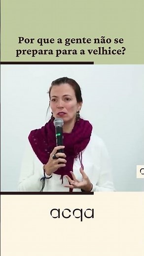 Por que a gente não se prepara para a velhice?