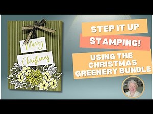 Easy Christmas Cards with Christmas Greenery | Step It Up Stamping