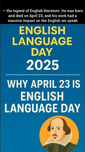 English Language Day 2025 | Why April 23 Is English Language Day!