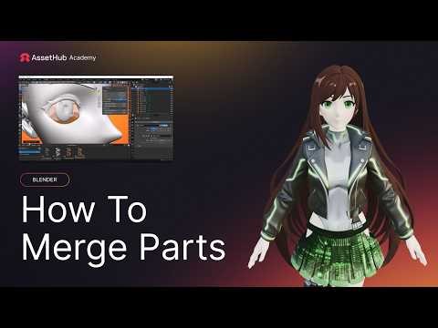 [AssetHub Academy] Merge AI-Separated Meshes