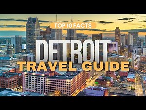 DETROIT Travel Guide 2023 | Top 10 AWESOME Facts