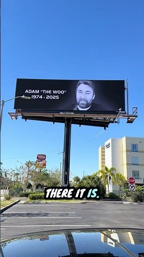 RIP Adam “the Woo”. A tribute billboard for a true legend and pioneer of YouTube and vlogging 😢😭😔
