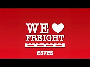 Estes Loves Freight | The Care and People Behind Every LTL Shipment
