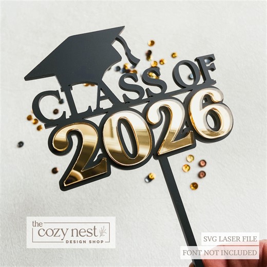 Class of 2026 Graduation Cake Topper SVG: Laser Cut File (digital Download) - Etsy