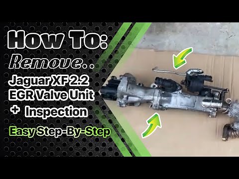 Jaguar XF 2.2 EGR Valve Unit Removal | Crystal Clear Mechanics