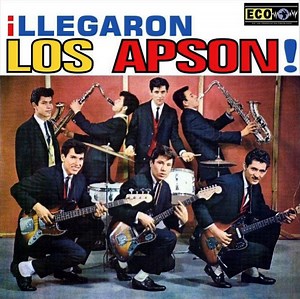 Los Apson - Llegaron Los Apson