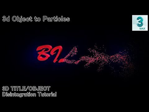 3ds max | Title Intro Tutorial | DisIntegrate to Particles in Air | No Plugins used