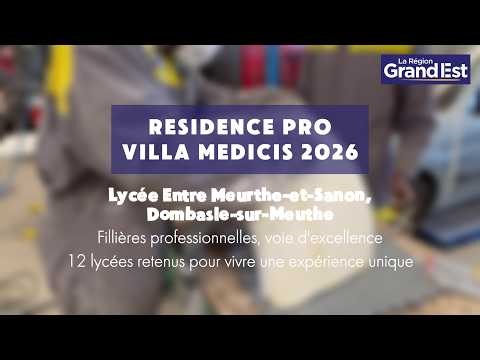 [VILLA MEDICIS] Lycée Entre Meurthe et Sanon Dombasle