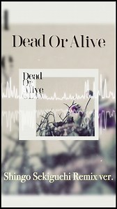 8.7K views · 534 reactions | #GLAY / Dead Or Alive Shingo Sekiguchi Remix ver.　ご購入はこちら https://GLAY.lnk.to/1203_DeadOrAliDeadOrAlive 各音楽配信サービスにて配信中 https://lnk.to/GLAY_DeadOrAlive Music Video https://youtu.be/wk5ePoCa0XM #DeadOrAlive | GLAY | Facebook