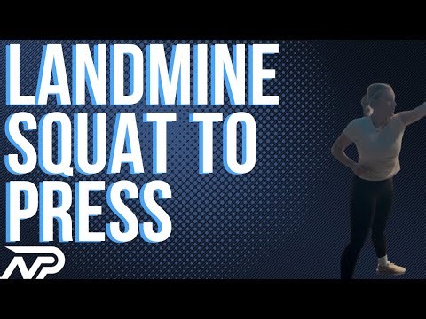 How to Do a Landmine Squat to Press (Full-Body Power)