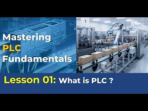 What is PLC and how it works? | Lesson 1 | PLC Fundamentals