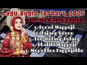 Kumpulan Lagu Bugis Electone Terbaru dan Terpopuler 2024/2025