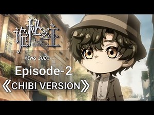 【诡秘之主| Eng sub】 Buying a cane | lord of mysteries - Chibi version [episode 2]