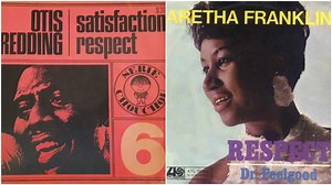 The Original Vs. The Cover – “Respect”