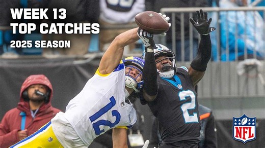 Top catches | Week 13