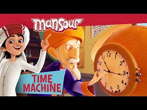 Time Machine 🕰️ | Full Episode | The Adventures of Mansour ✨