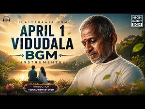 April 1 Vidudala BGM (Remix) | Ilaiyaraaja Classic Background Score | Vamshi | 1991 | #ilaiyaraaja