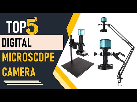 Top 5 Best Digital Microscope Camera in 2024