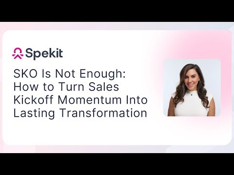 SKO Is Not Enough: How to Turn Sales Kickoff Momentum Into Lasting Transformation