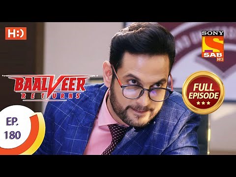 Baalveer Returns - Ep 180 - Full Episode - 31st August 2020