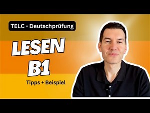 TELC Lesen B1 Teil 1 | So bestehst du die Prüfung B1