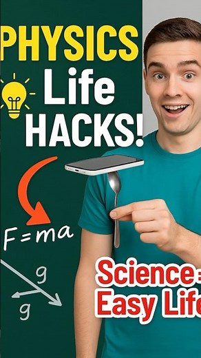 10 Physics Life Hacks You NEED To Try #PhysicsHacks \n#LifeHacks \n#ScienceHacks \n#SmartHacks