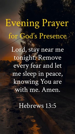 Night Prayer Before Sleep | God's Presence & Peace | Hebrews 13:5 Scripture