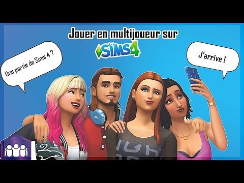 Jouer en multijoueurs au SIMS 4
