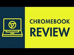 Chromebook Review (2022) — Key Pros and Cons