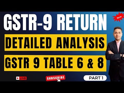 GSTR-9 & 9C FY 2024-25 Filing Table no9 GSt Annual Return Step-by-Step