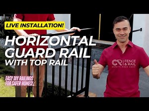 How to Install CR Fence & Rail's Horizontal Guard Rail with Top Rail (Live Installation)