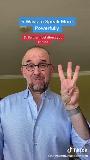 5 Ways to Speak More Powerfully#psychology #language #relationships #communication #networking #power