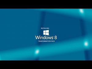 How to install WINDOWS 8 transformation pack